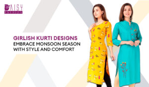 Read more about the article Girlish Kurti Designs: Embrace Monsoon Season with Style and Comfort