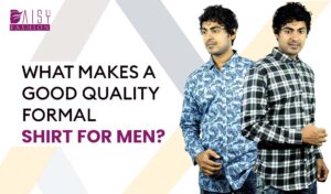 Read more about the article What Makes a Good Quality Formal Shirts for Men?