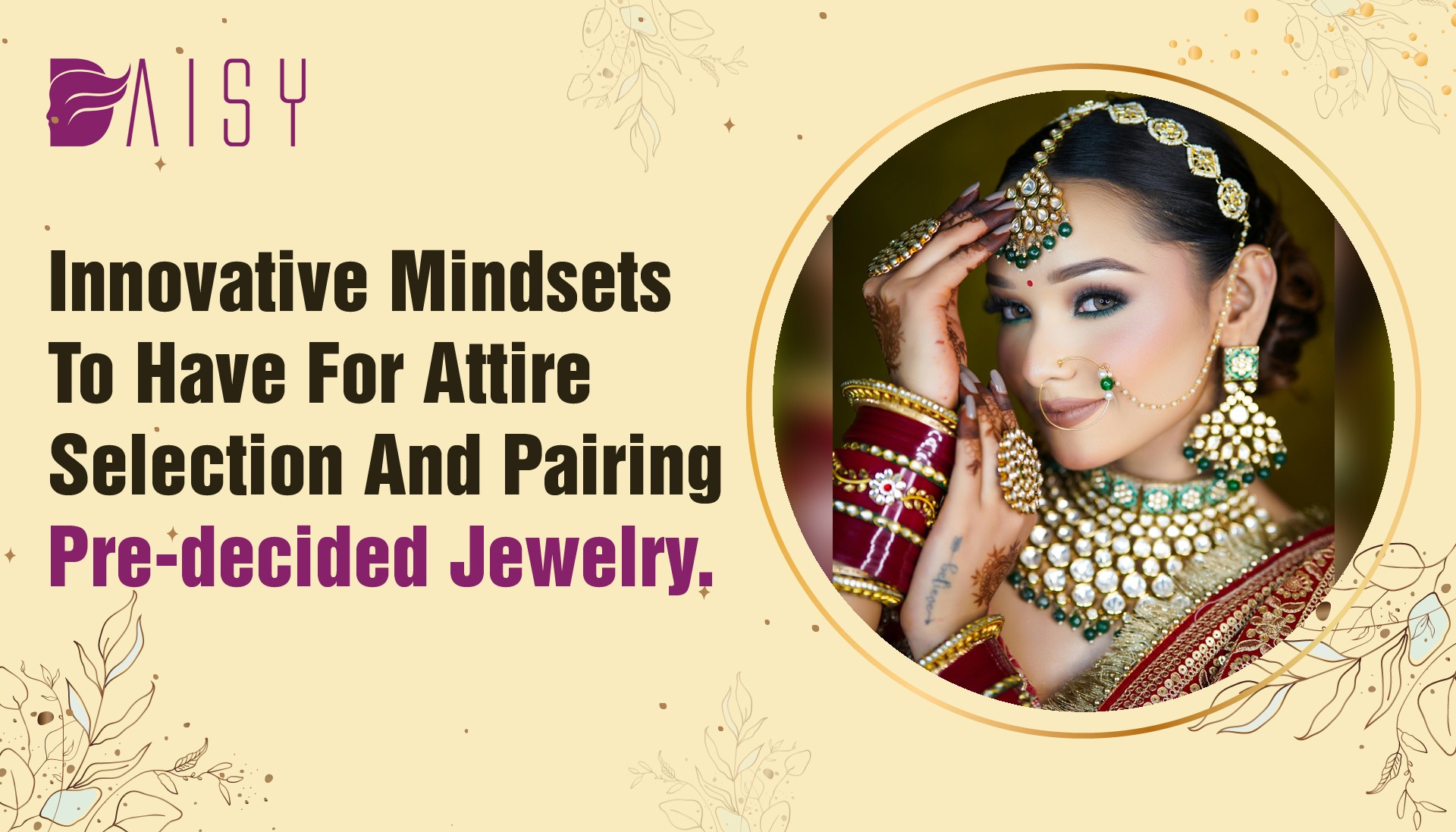 You are currently viewing Innovative Mindsets To Have For Attire Selection And Pairing Pre-decided Jewellery.